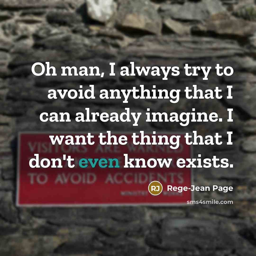 “Oh man, I always try to avoid anything that I…” quote by Rege-Jean Page