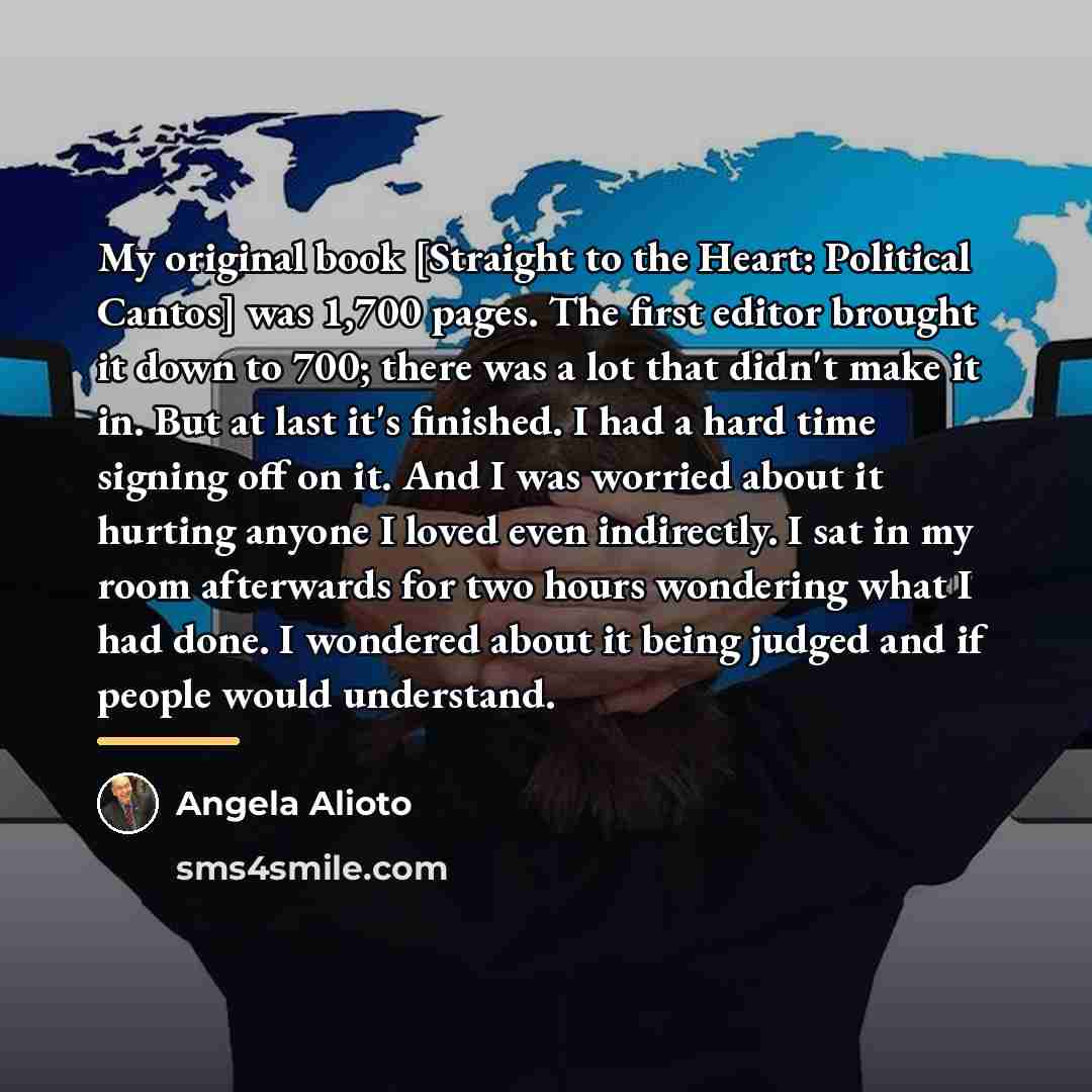 “My original book [Straight to the Heart: Political Cantos] was…” quote by Angela Alioto