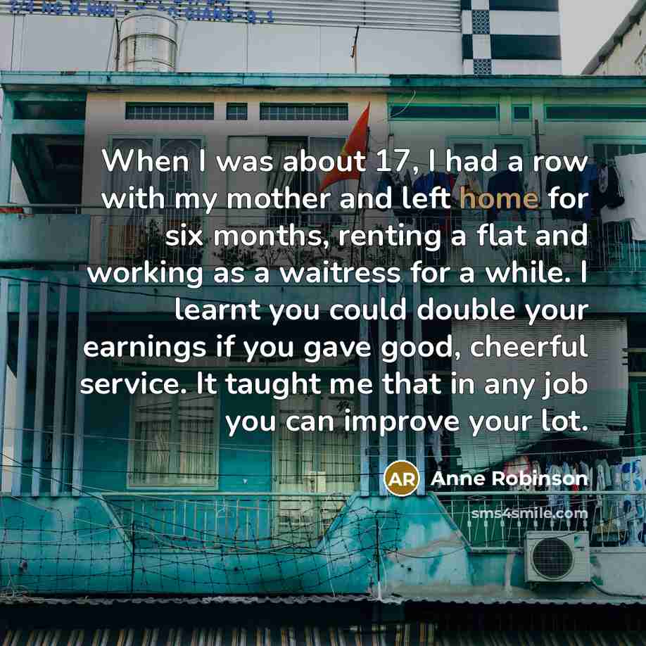 “When I was about 17, I had a row with…” quote by Anne Robinson