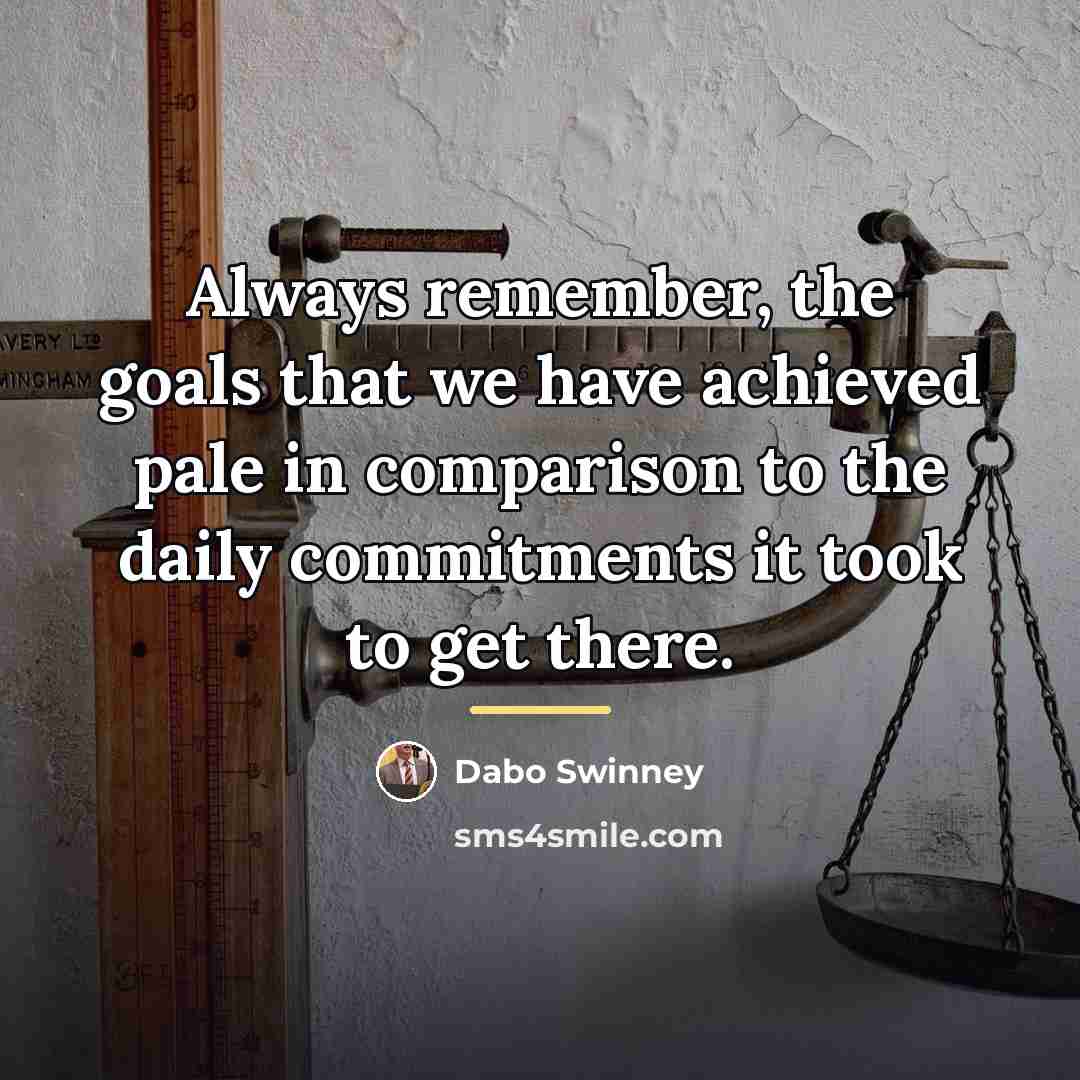 “Always remember, the goals that we have achieved pale in…” quote by Dabo Swinney