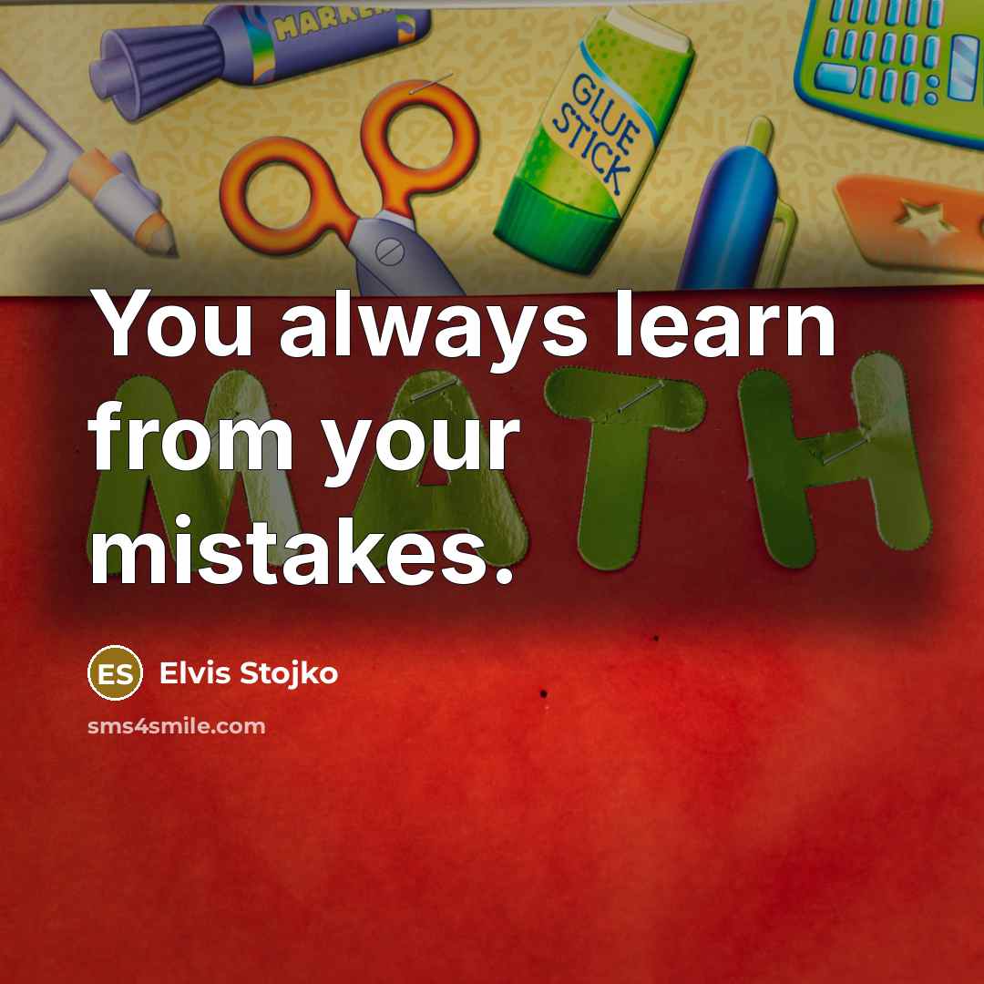 “You always learn from your mistakes.…” quote by Elvis Stojko