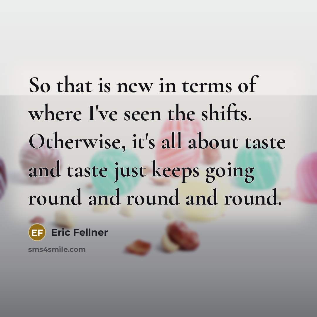 “So that is new in terms of where I've seen…” quote by Eric Fellner