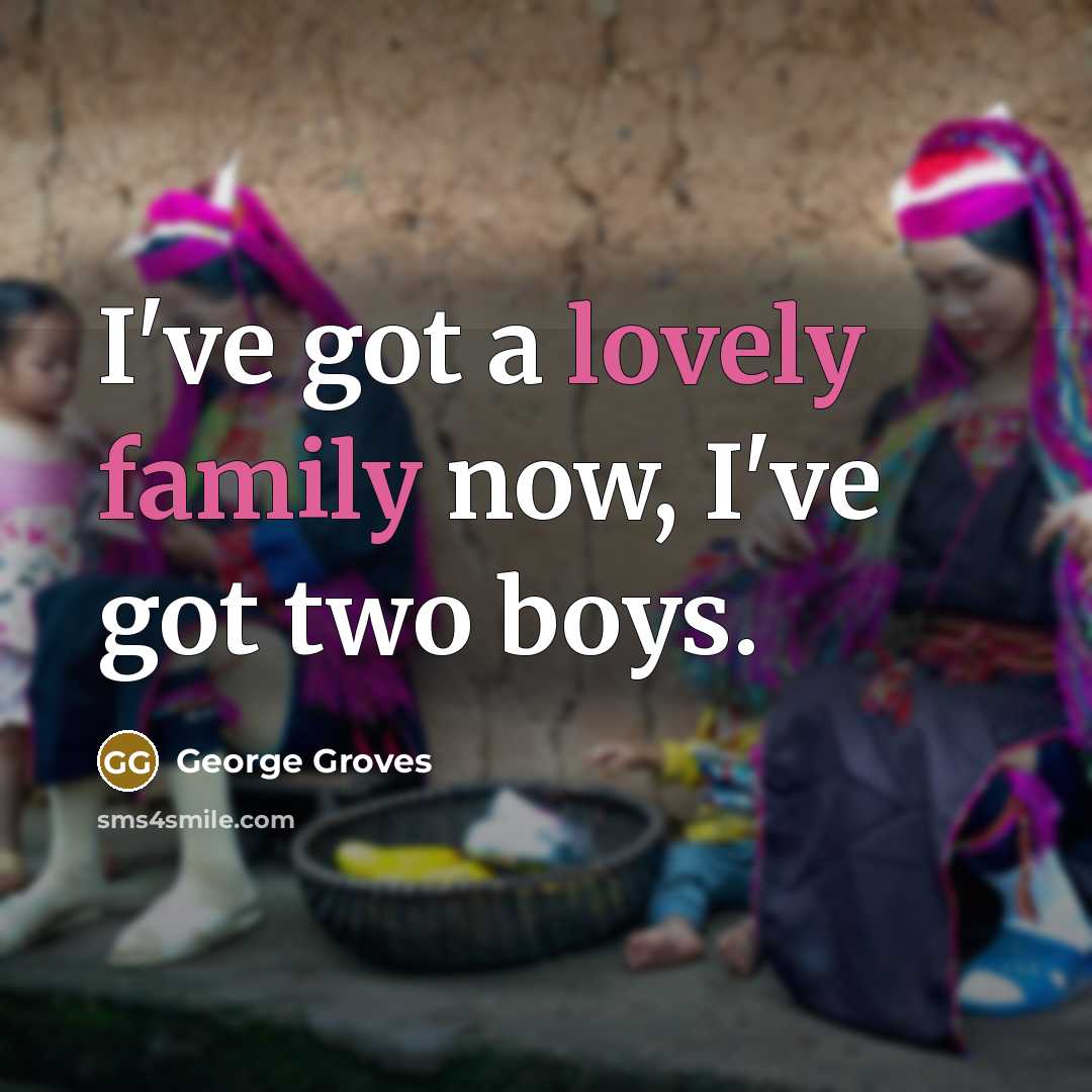 “I've got a lovely family now, I've got two boys.” quote by George Groves