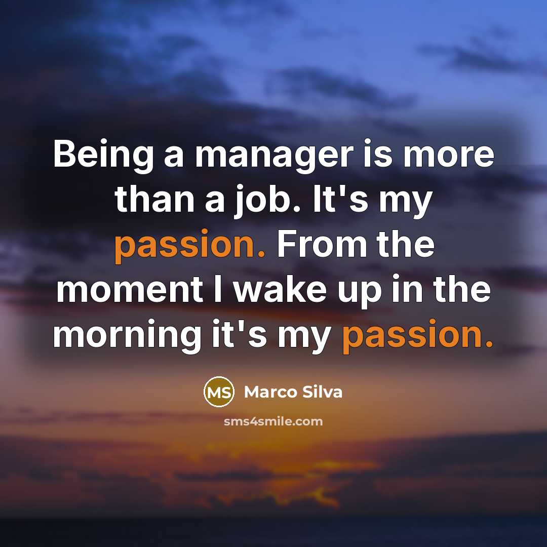 “Being a manager is more than a job. It's my…” quote by Marco Silva