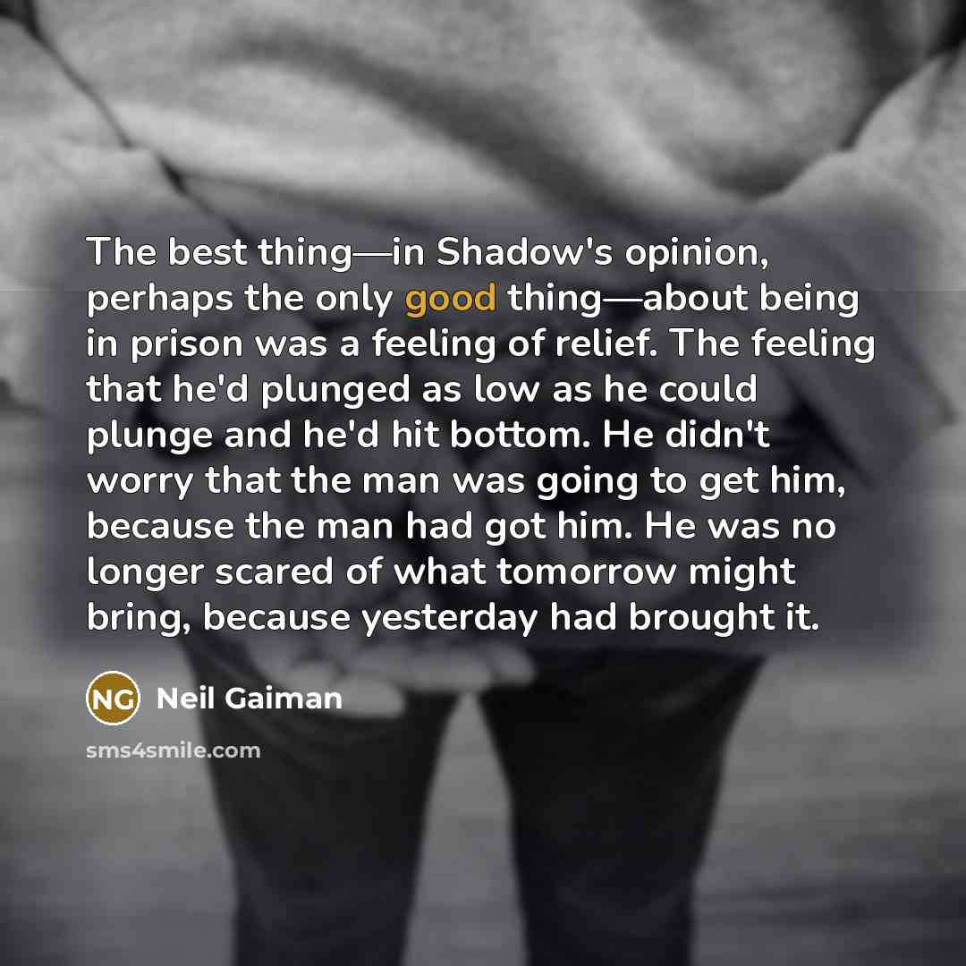 “The best thing—in Shadow's opinion, perhaps the only good thing—about…” quote by Neil Gaiman