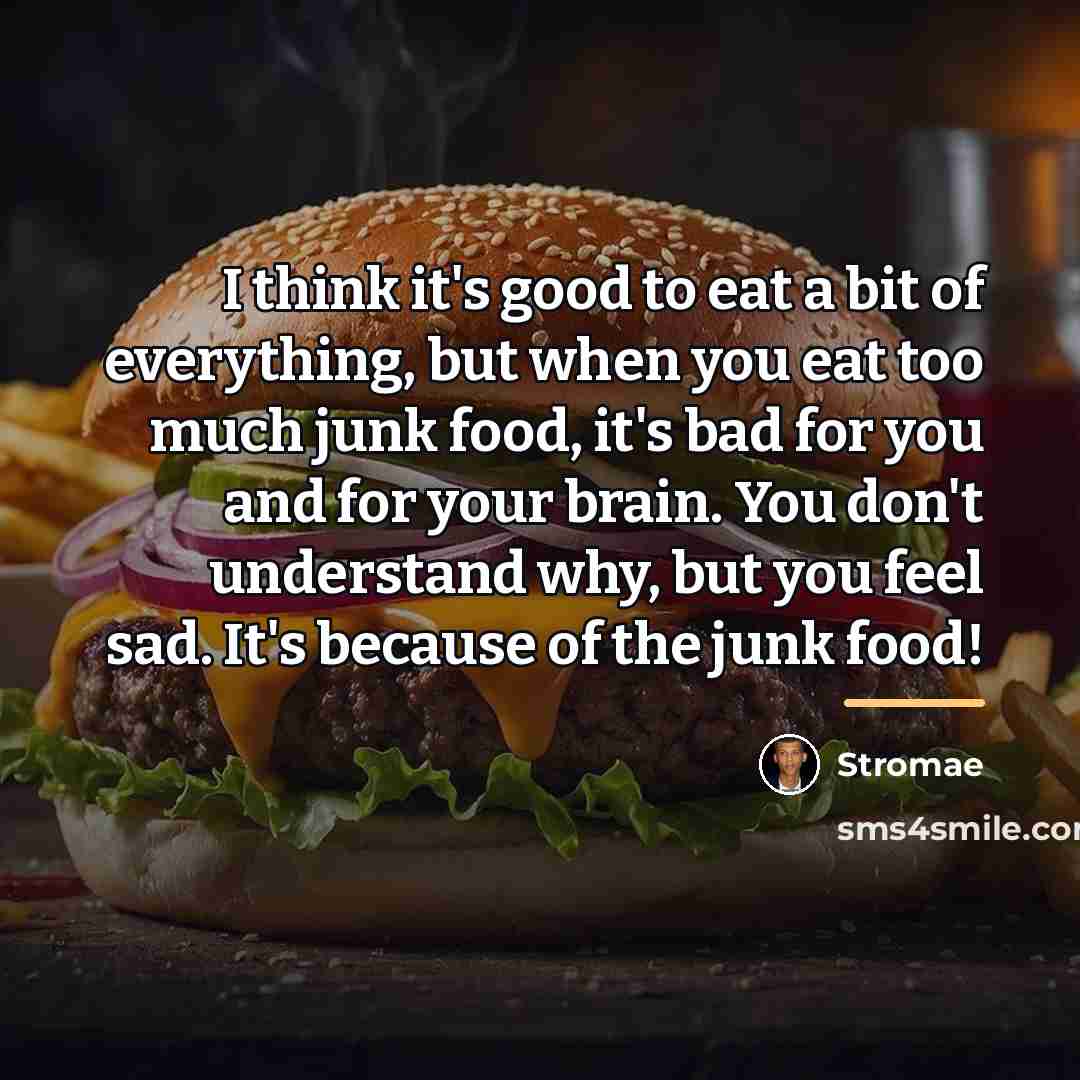 “I think it's good to eat a bit of everything,…” quote by Stromae