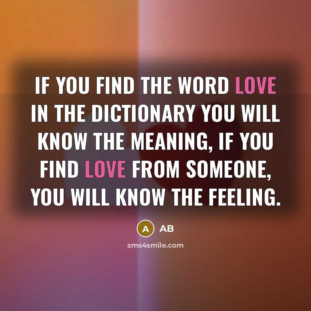 “If you find the word Love in the dictionary you…” quote by Ab