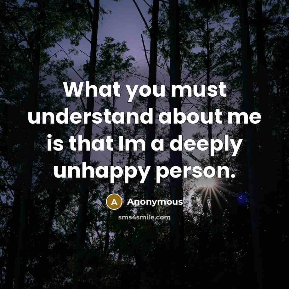 “What you must understand about me is that Im a…” quote by Anonymous