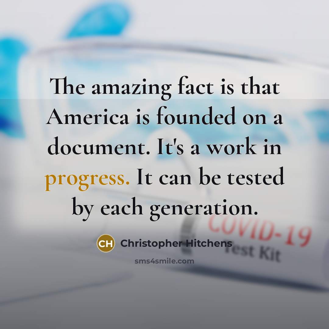 “The amazing fact is that America is founded on a…” quote by Christopher Hitchens