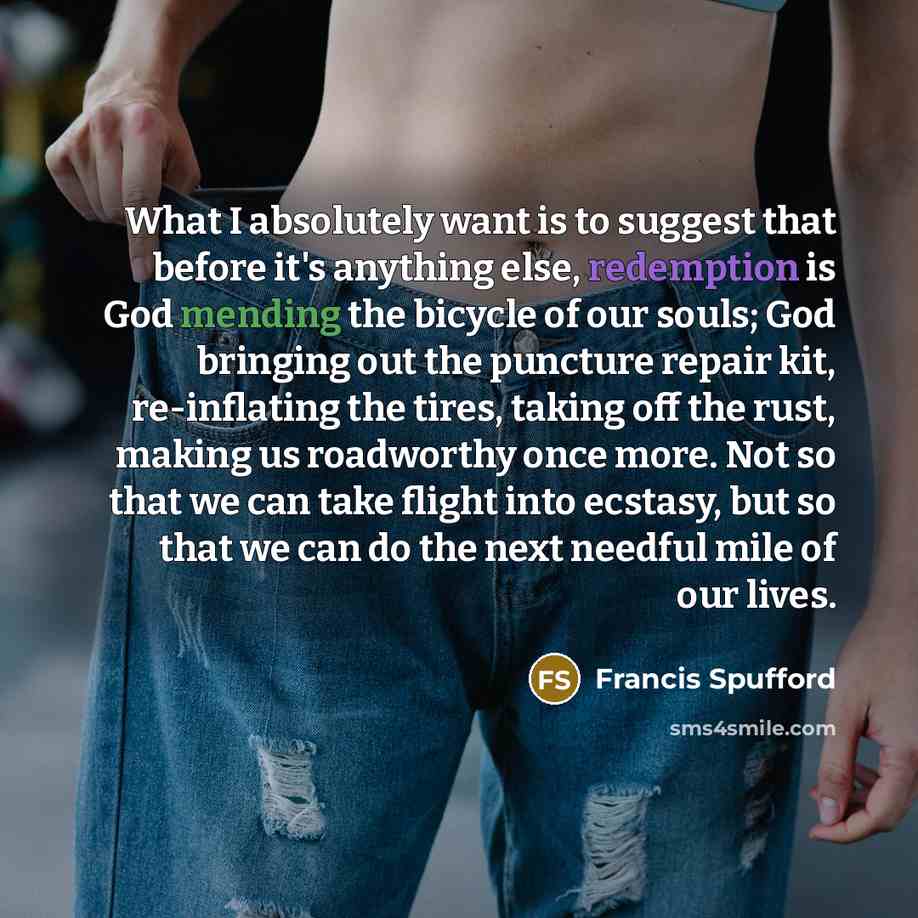 “What I absolutely want is to suggest that before it's…” quote by Francis Spufford