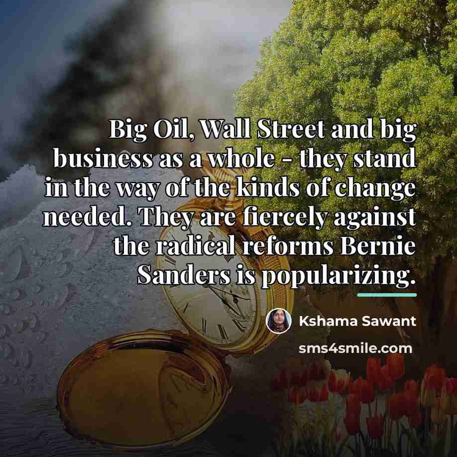 “Big Oil, Wall Street and big business as a whole…” quote by Kshama Sawant