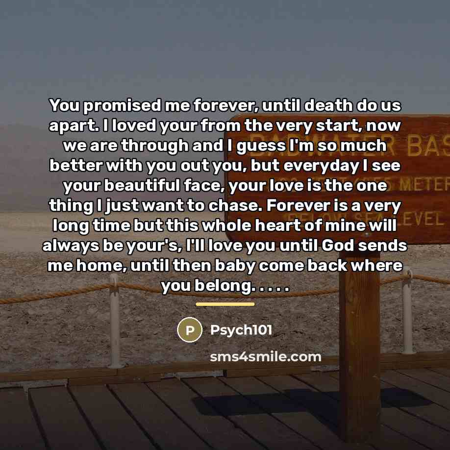 “You promised me forever, until death do us apart. I…” quote by Psych101