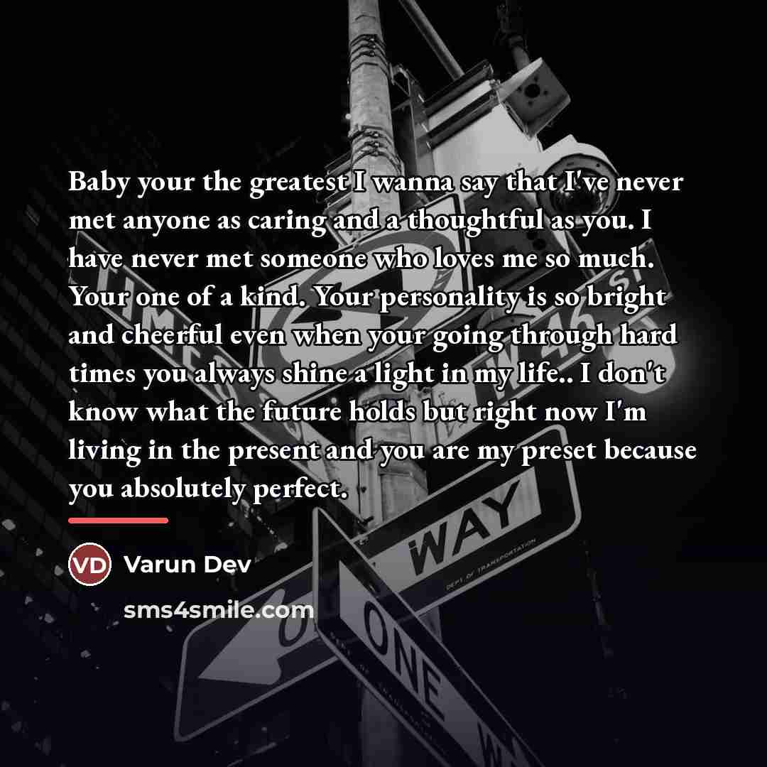 “Baby your the greatest I wanna say that I've never…” quote by Varun Dev