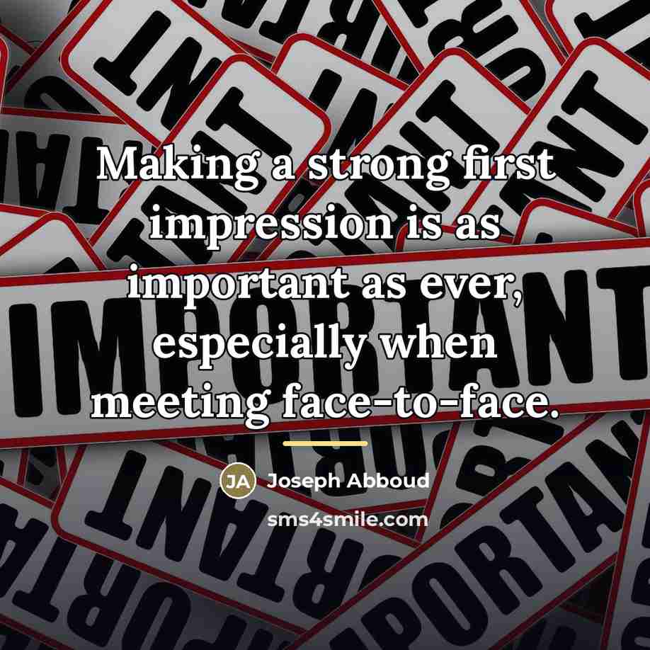 “Making a strong first impression is as important as ever,…” quote by Joseph Abboud