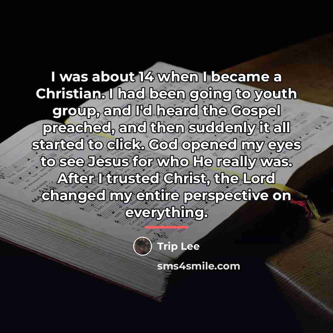 “I was about 14 when I became a Christian. I…” quote by Trip Lee