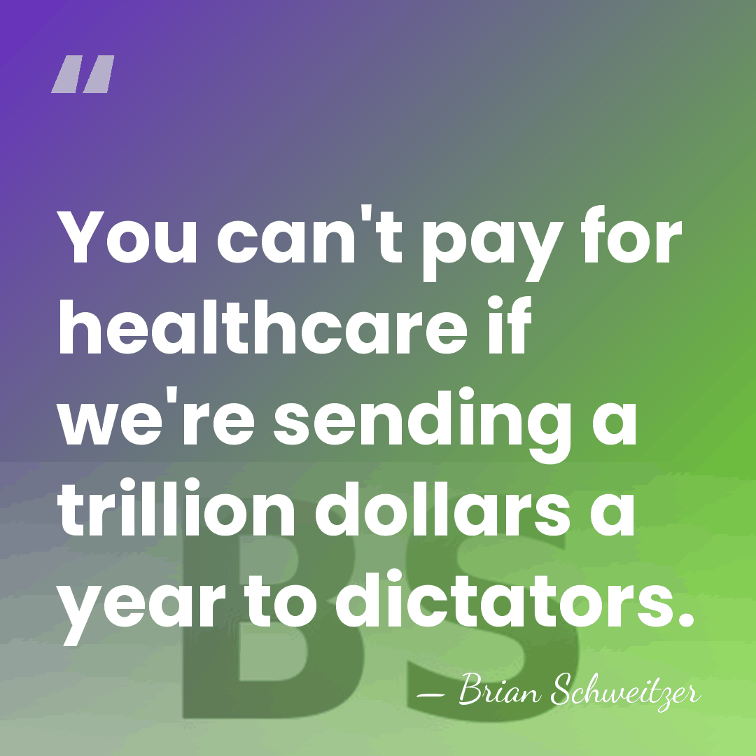 You can't pay for healthcare if we're sending a trillion dollars a&hellip; - Brian Schweitzer