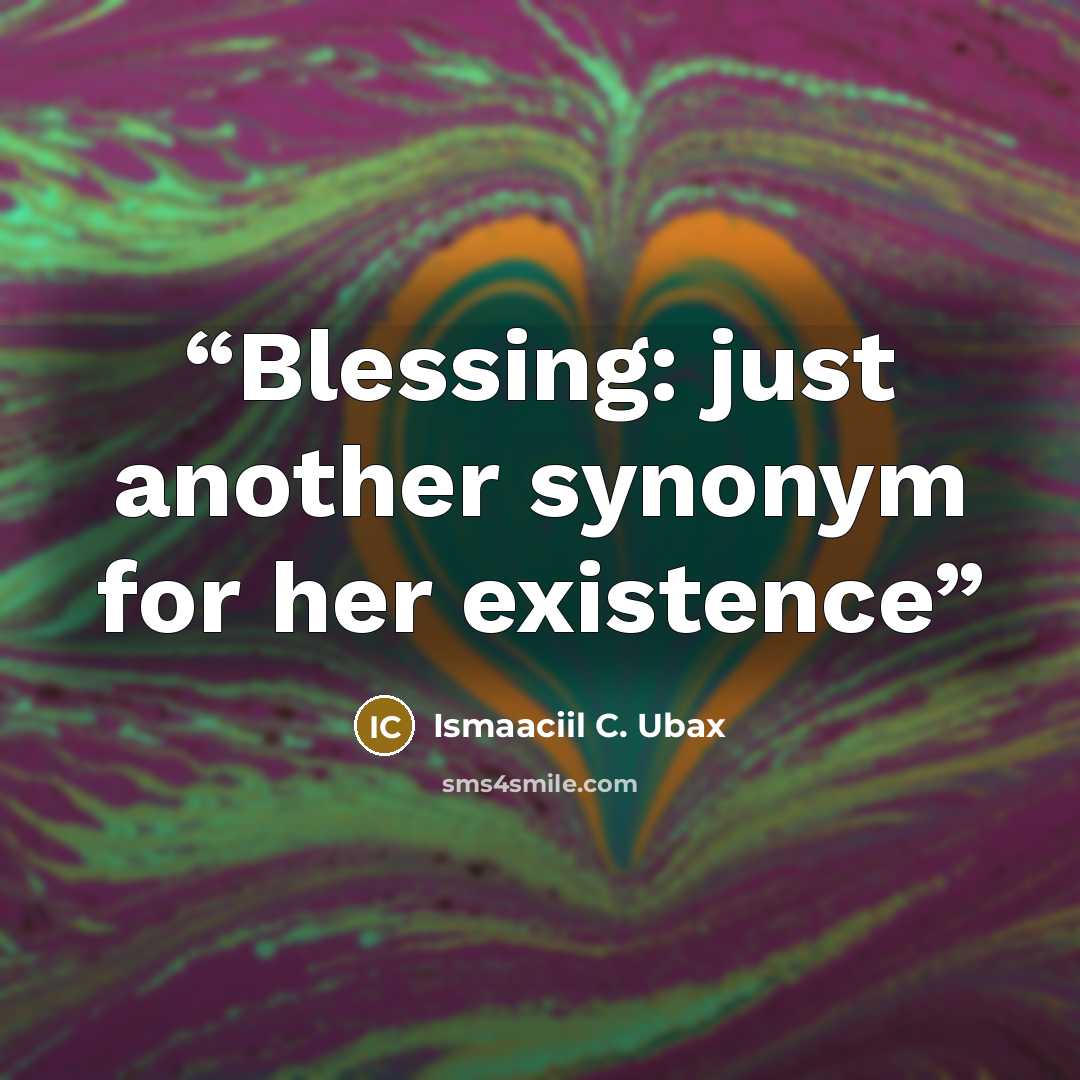 “Blessing: just another synonym for her existence” quote by Ismaaciil C. Ubax