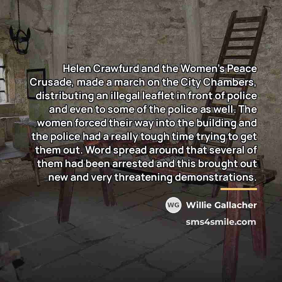 “Helen Crawfurd and the Women's Peace Crusade, made a march…” quote by Willie Gallacher