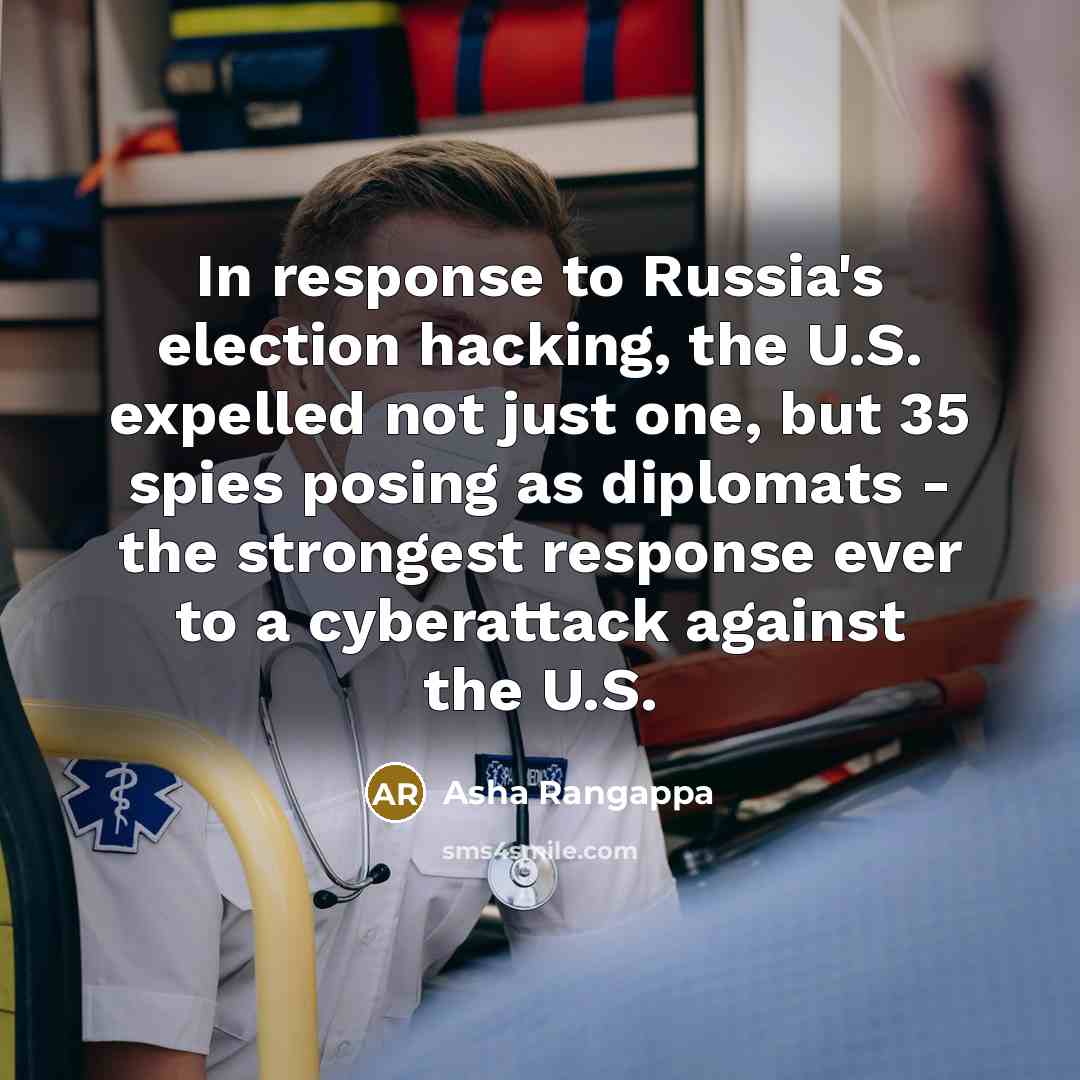 “In response to Russia's election hacking, the U.S. expelled not…” quote by Asha Rangappa