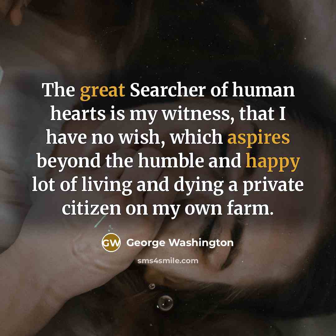 “The great Searcher of human hearts is my witness, that…” quote by George Washington