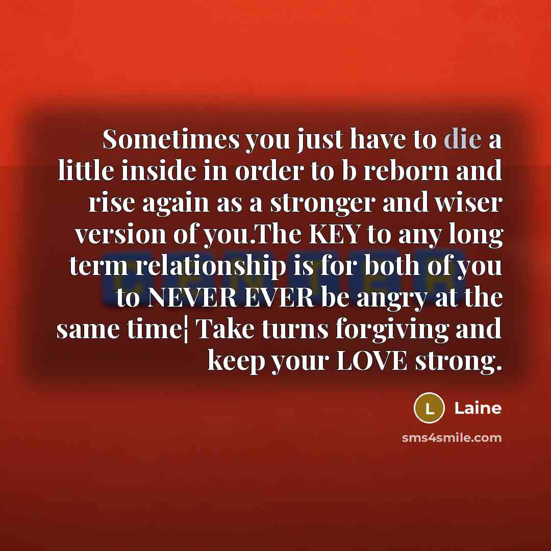 “Sometimes you just have to die a little inside in…” quote by Laine