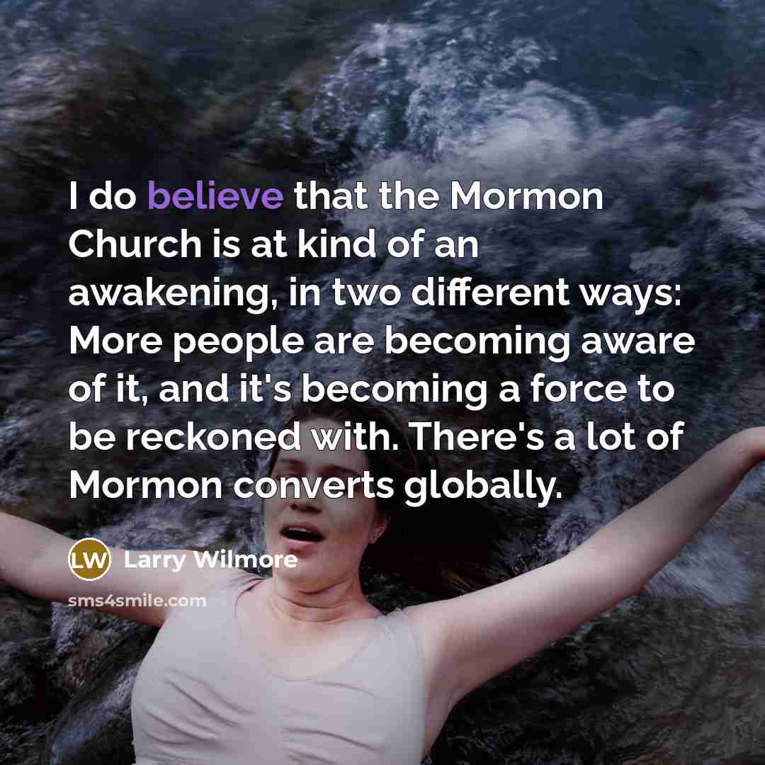 “I do believe that the Mormon Church is at kind…” quote by Larry Wilmore