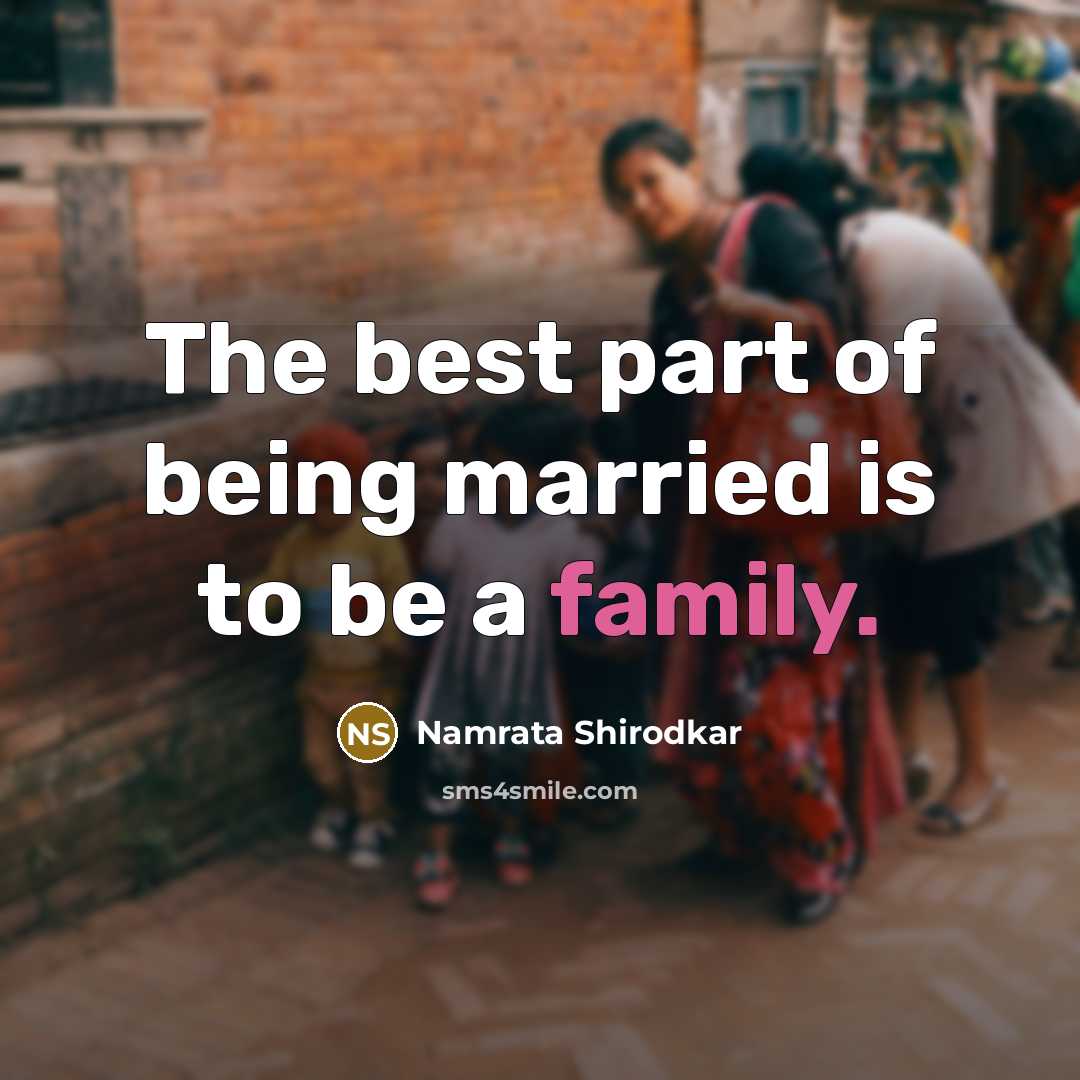 “The best part of being married is to be a…” quote by Namrata Shirodkar