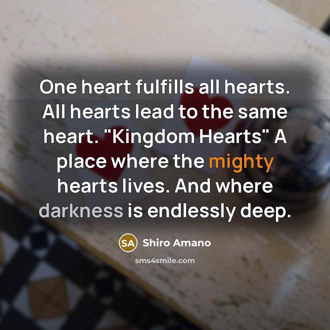 “One heart fulfills all hearts. All hearts lead to the…” quote by Shiro Amano