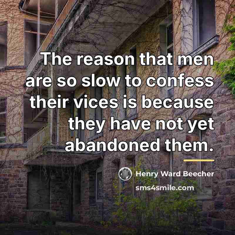 “The reason that men are so slow to confess their…” quote by Henry Ward Beecher