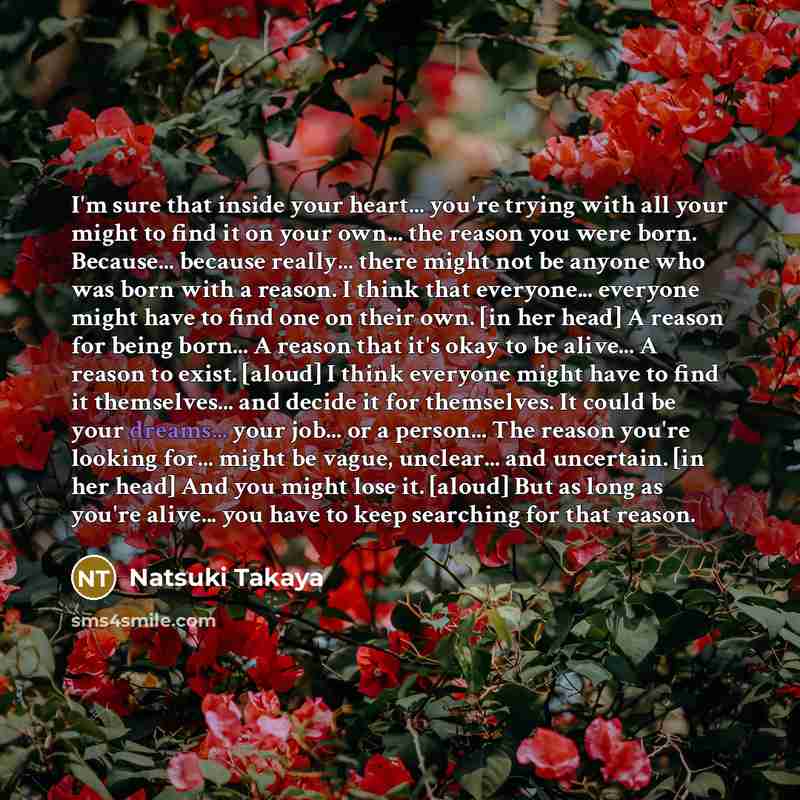 “I'm sure that inside your heart... you're trying with all…” quote by Natsuki Takaya