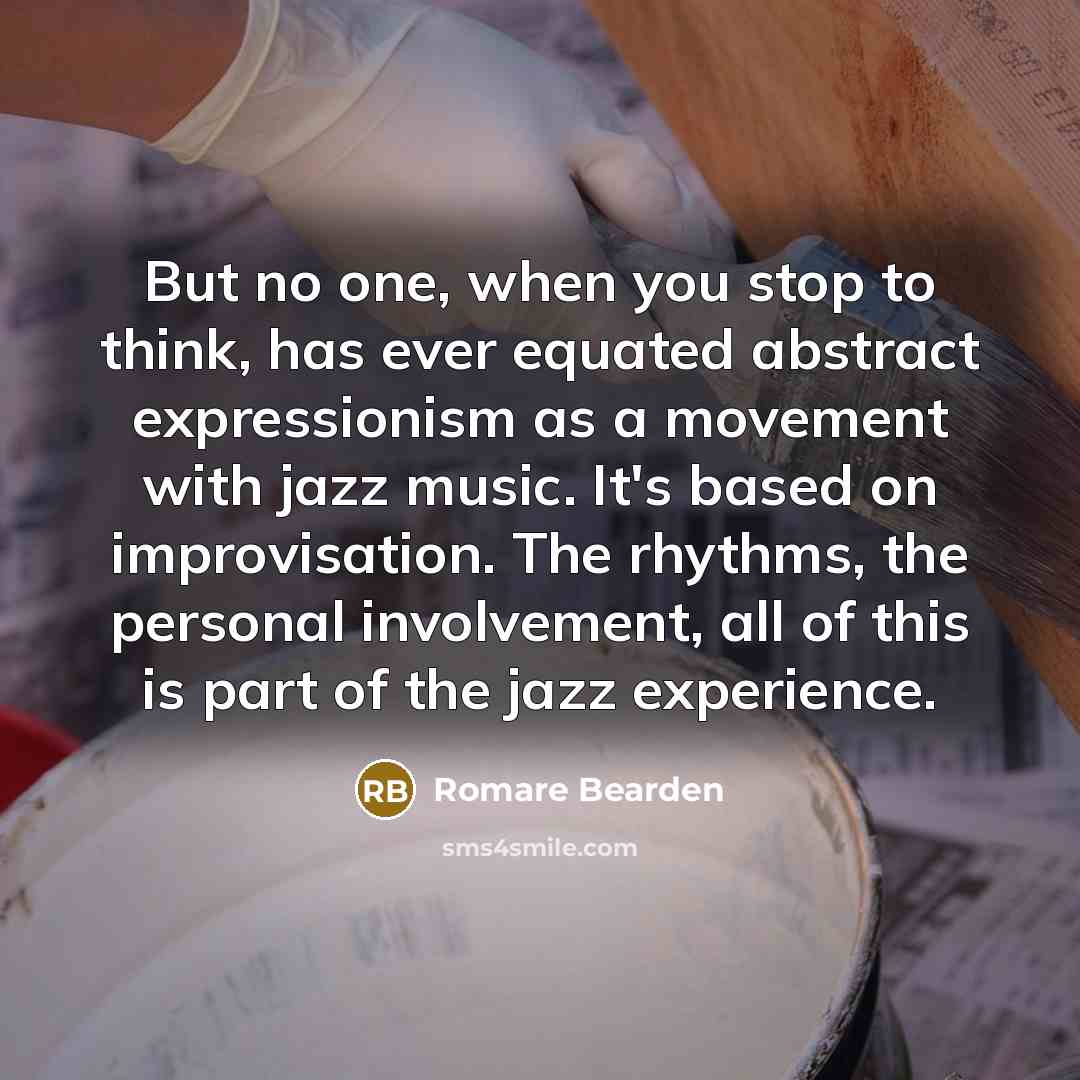 “But no one, when you stop to think, has ever…” quote by Romare Bearden
