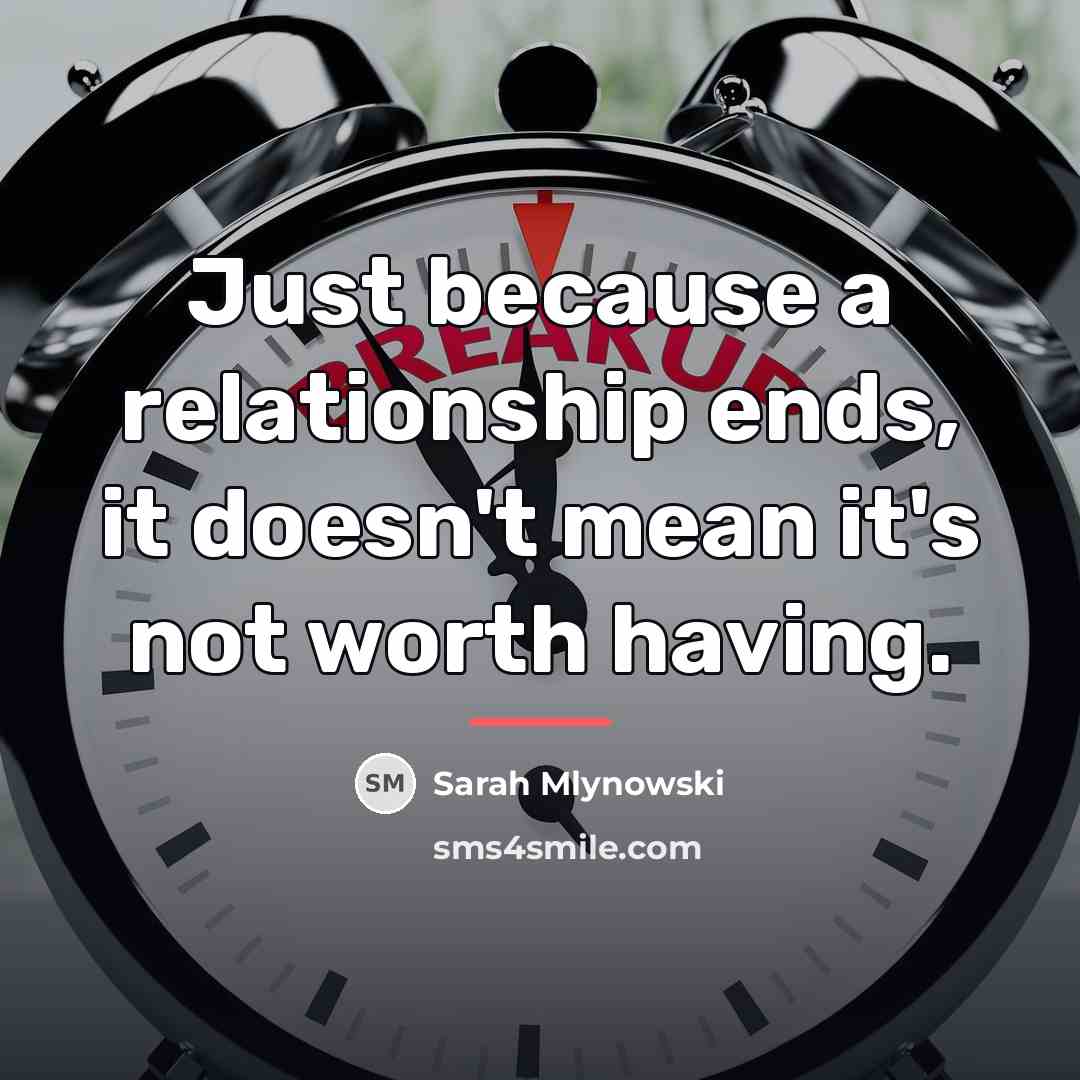 “Just because a relationship ends, it doesn't mean it's not…” quote by Sarah Mlynowski