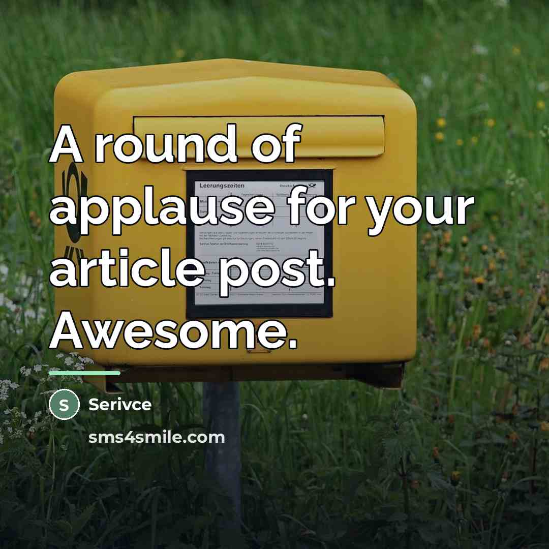 “A round of applause for your article post. Awesome.…” quote by Serivce