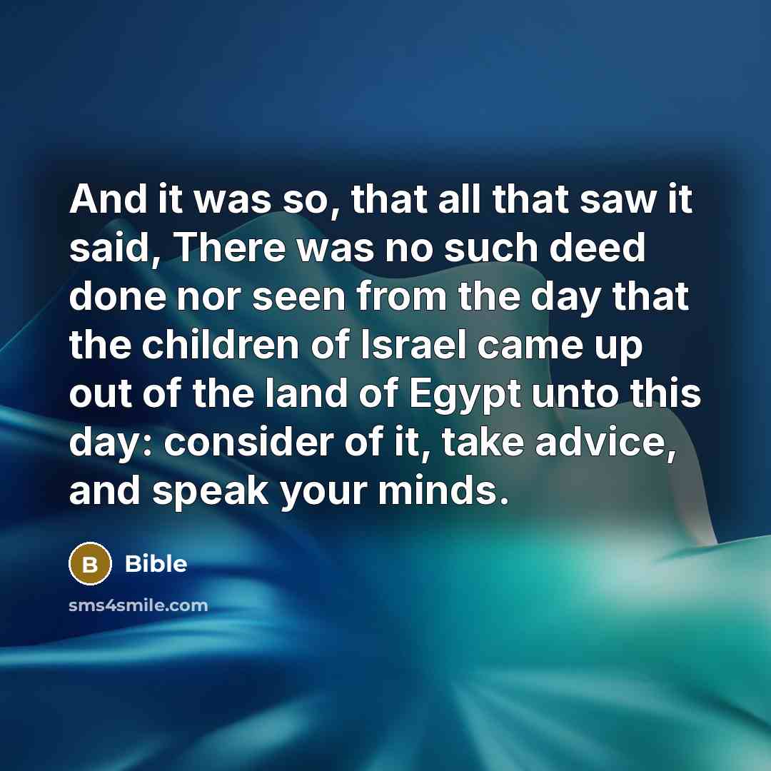“And it was so, that all that saw it said,…” quote by Bible