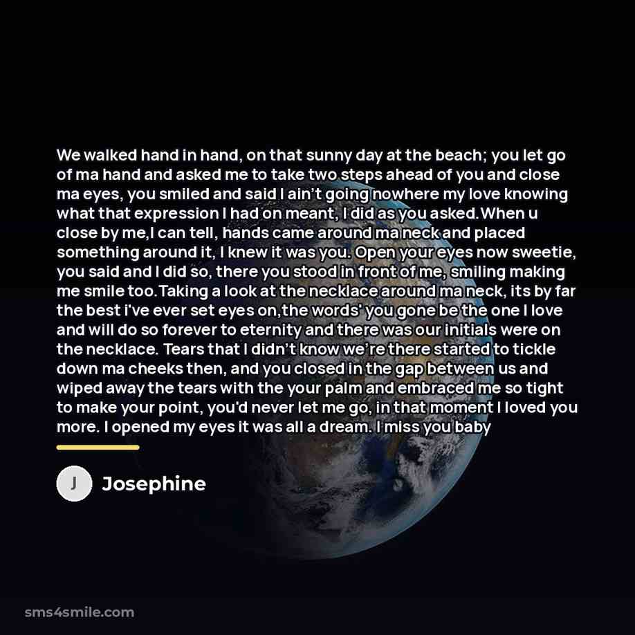“We walked hand in hand, on that sunny day at…” quote by Josephine
