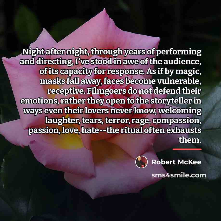 “Night after night, through years of performing and directing, I've…” quote by Robert McKee