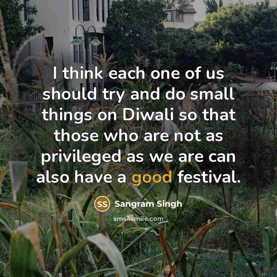 “I think each one of us should try and do…” quote by Sangram Singh