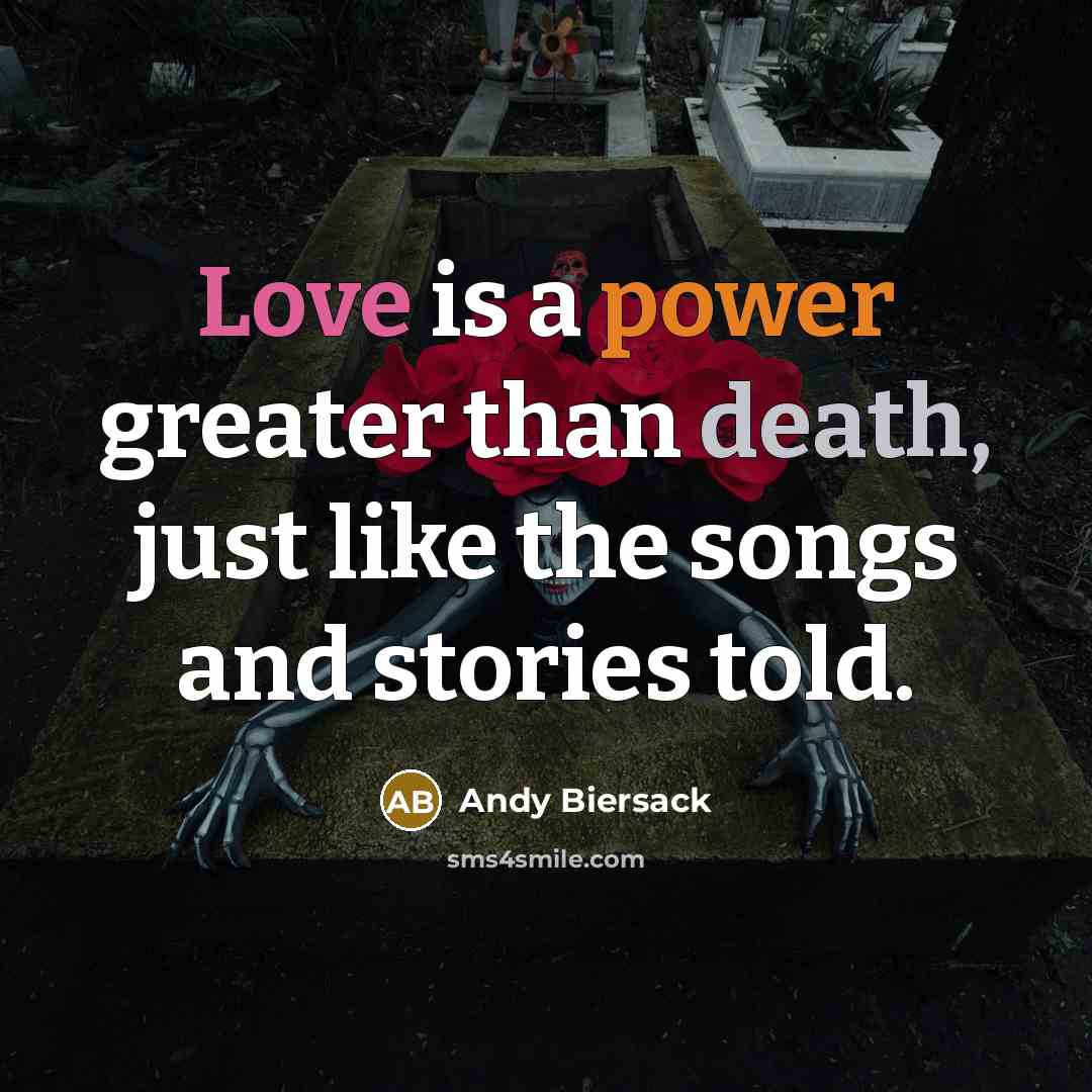 “Love is a power greater than death, just like the…” quote by Andy Biersack
