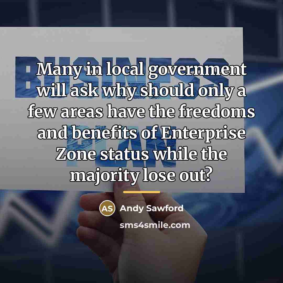 “Many in local government will ask why should only a…” quote by Andy Sawford