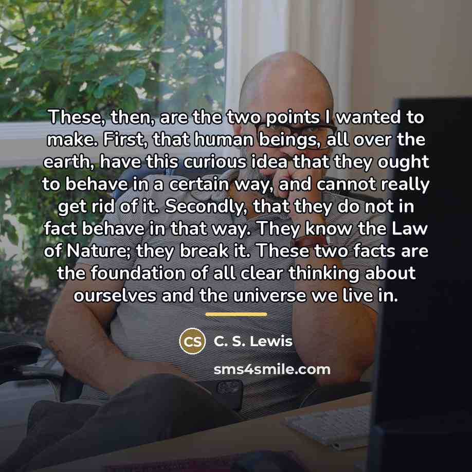 “These, then, are the two points I wanted to make.…” quote by C. S. Lewis