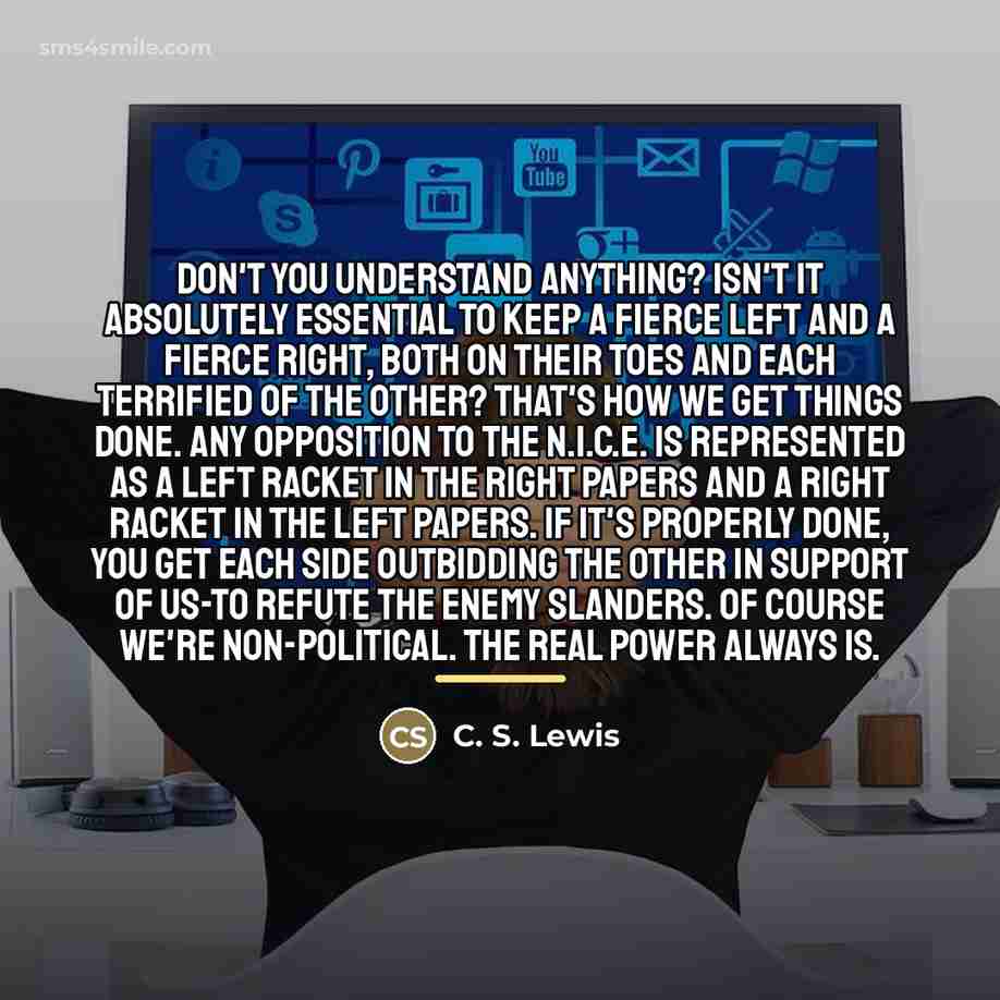 “Don't you understand anything? Isn't it absolutely essential to keep…” quote by C. S. Lewis