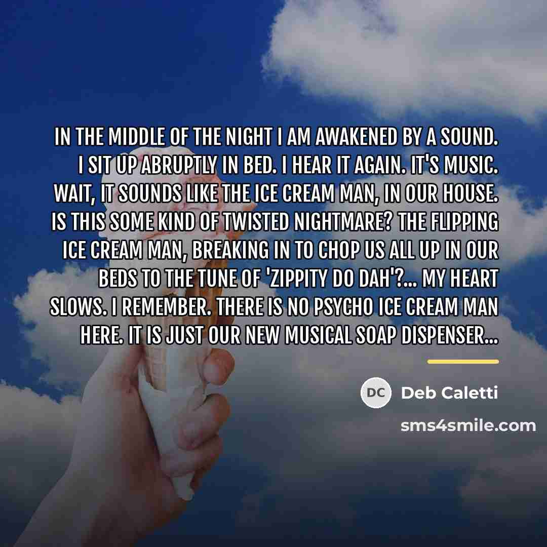“In the middle of the night I am awakened by…” quote by Deb Caletti