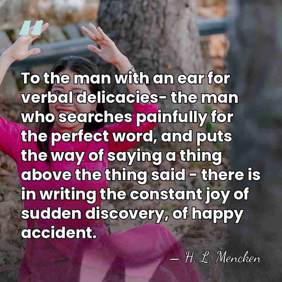 To the man with an ear for verbal delicacies- the man who&hellip; - H. L. Mencken