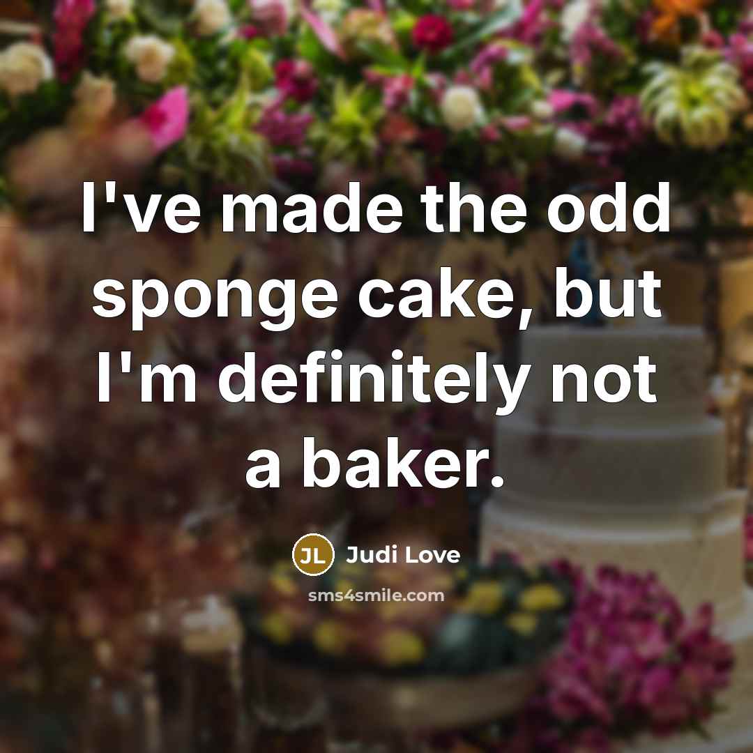 “I've made the odd sponge cake, but I'm definitely not…” quote by Judi Love