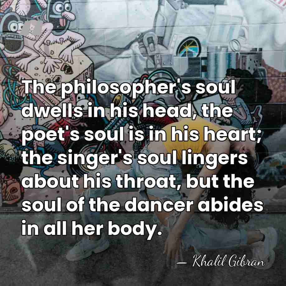 The philosopher's soul dwells in his head, the poet's soul is in&hellip; - Khalil Gibran