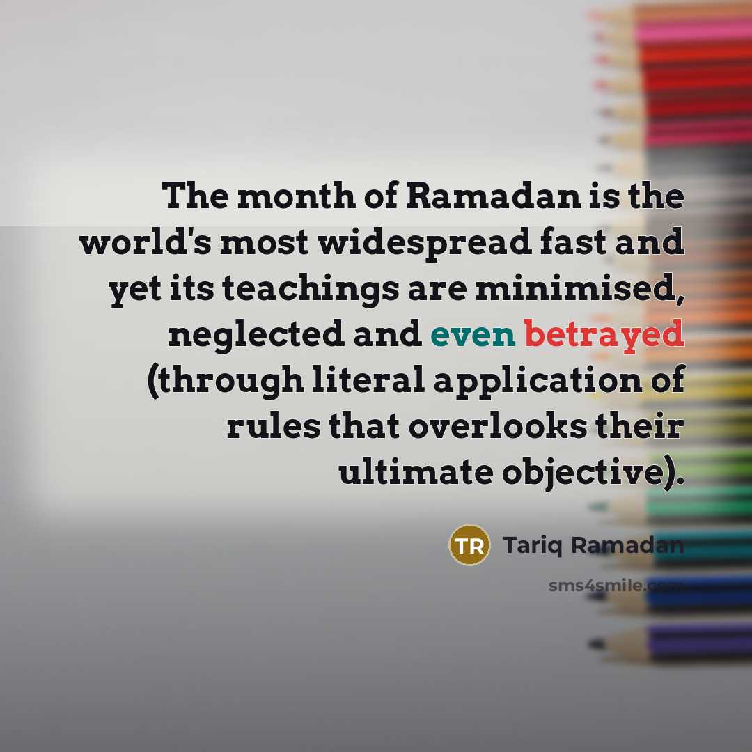 “The month of Ramadan is the world's most widespread fast…” quote by Tariq Ramadan