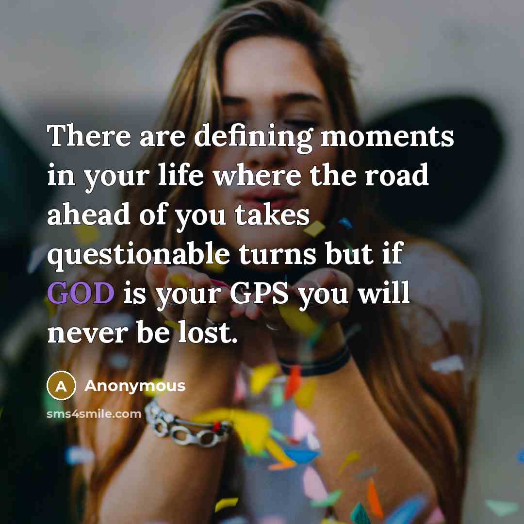 “There are defining moments in your life where the road…” quote by Anonymous