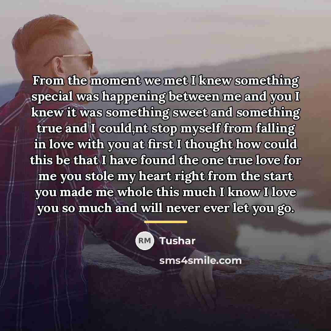 “From the moment we met I knew something special was…” quote by Tushar
