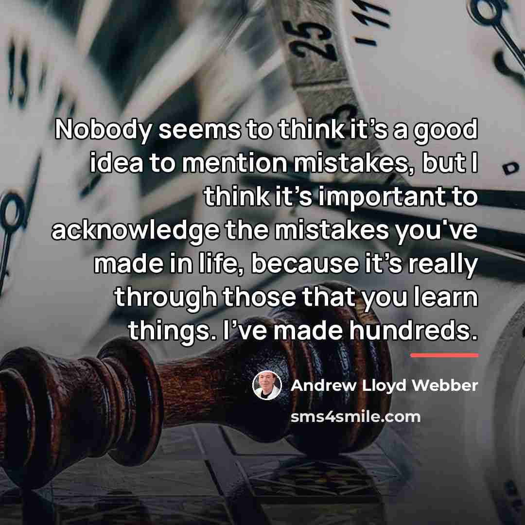 “Nobody seems to think it's a good idea to mention…” quote by Andrew Lloyd Webber