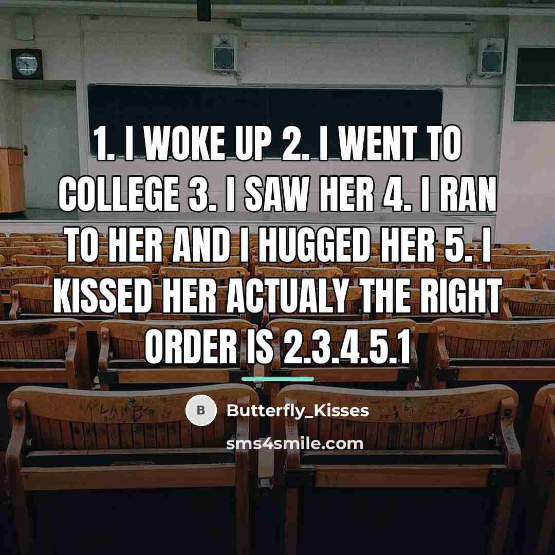 “1. I woke up 2. I went to college 3.…” quote by Butterfly_Kisses
